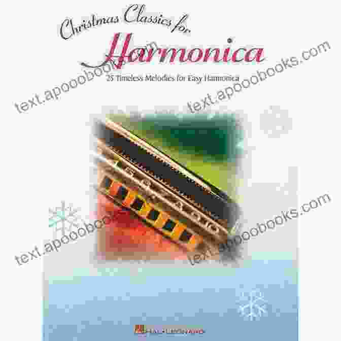 25 Timeless Melodies For Easy Harmonica Book Cover Christmas Classics For Harmonica: 25 Timeless Melodies For Easy Harmonica