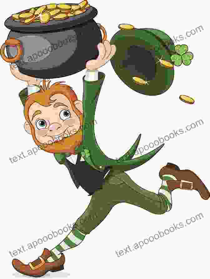 A Mischievous Leprechaun With A Pot Of Gold MC: Moniz: 9 L Ann Marie