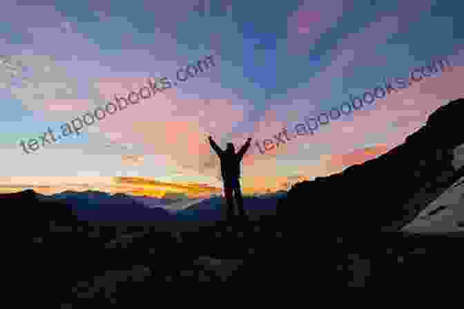 A Person Standing On Top Of A Mountain, Arms Outstretched, Looking Out At The Horizon. What Do You Dare To Dream?: A Call To Action