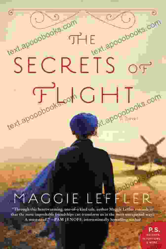 Amelia, A Fearless Pilot From 'The Secrets Of Flight' The Secrets Of Flight: A Novel