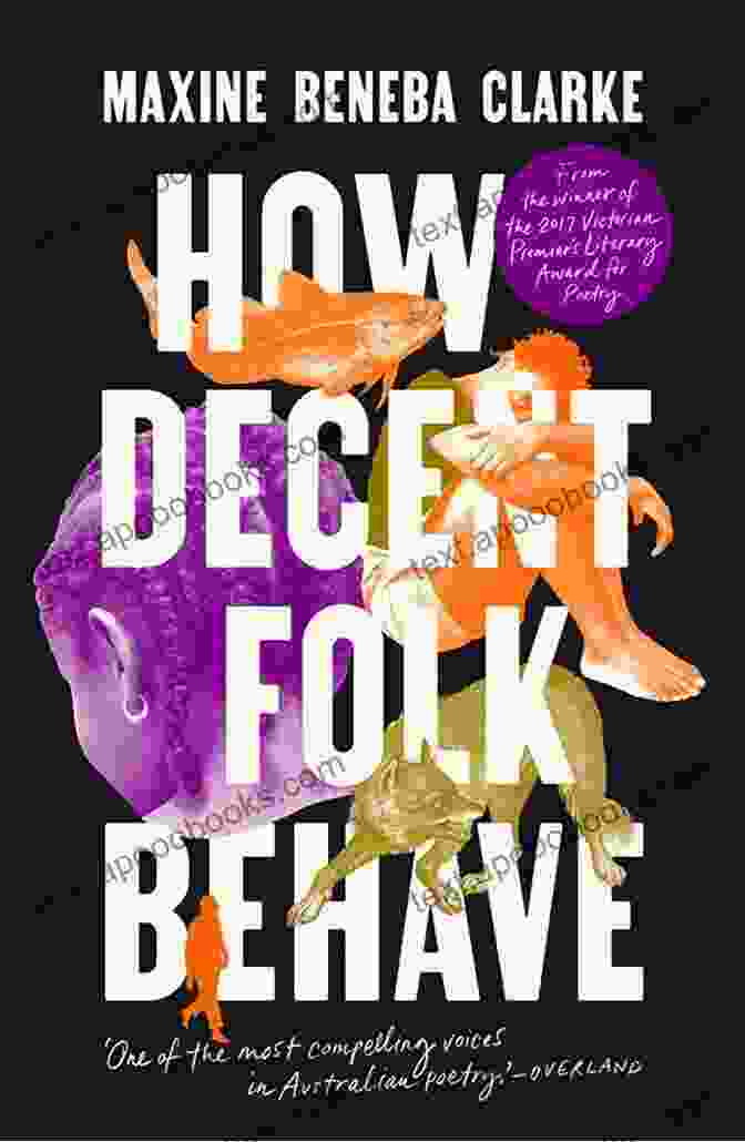 Book Cover Of How Decent Folk Behave Maxine Beneba Clarke