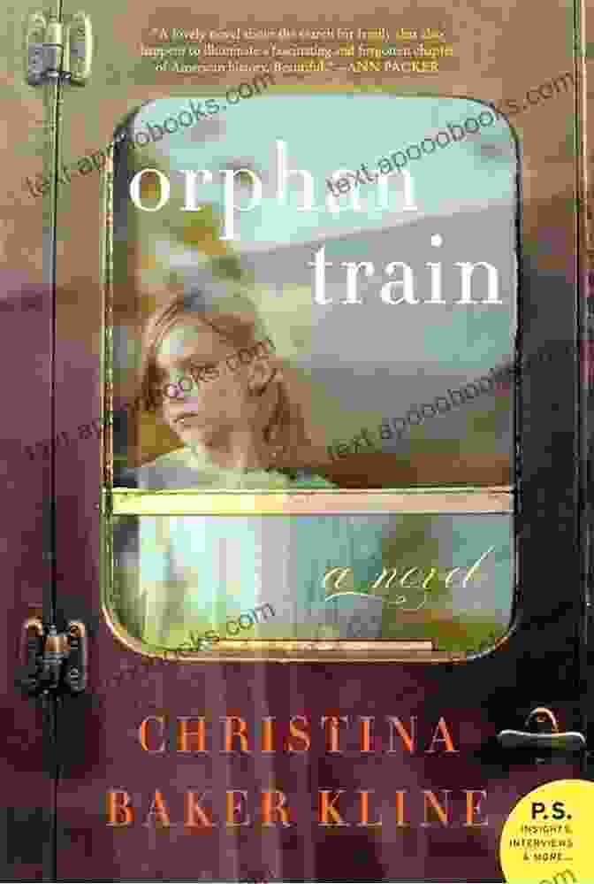 Book Cover Of 'Orphan Train Hearts On The Rails' By Christina Baker Kline Orphan Train Escape: The Orphan Train (Hearts On The Rails 1)