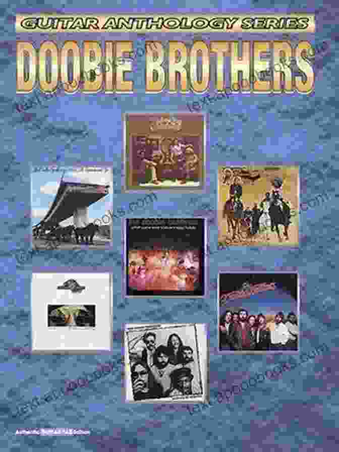 Cover Of The Doobie Brothers Guitar Anthology Series Guitar Tab Book The Doobie Brothers: Guitar Anthology Series: Guitar Tab