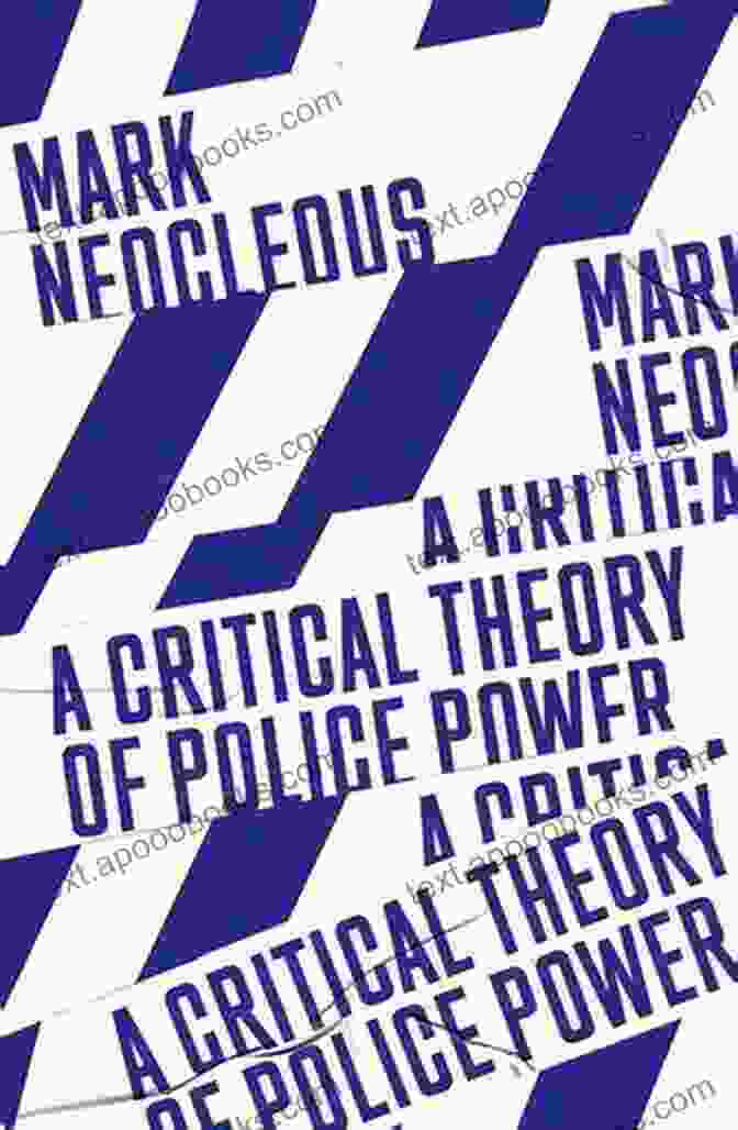 Critical Theory Of Police Power Book Cover A Critical Theory Of Police Power: The Fabrication Of The Social Free Download