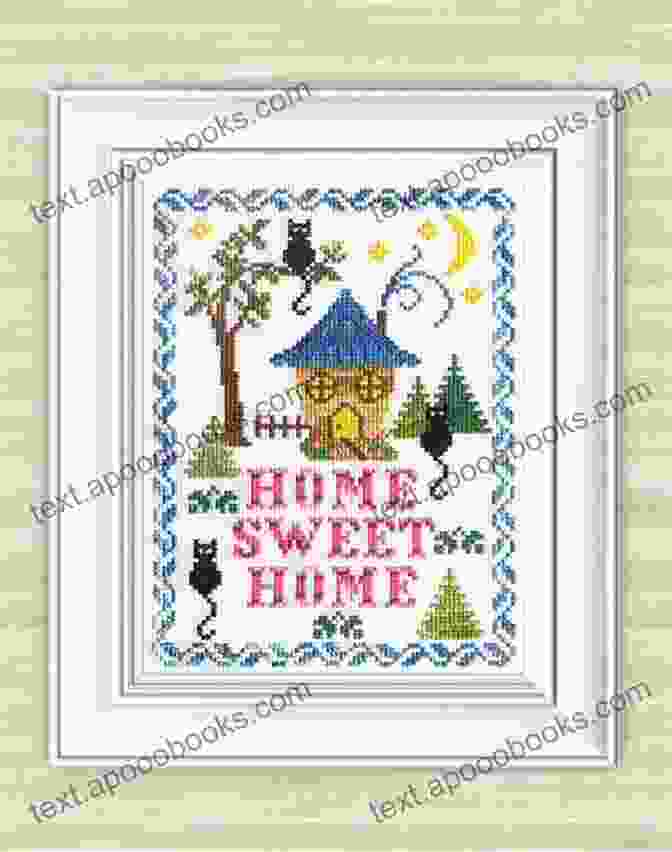 Cross Stitch Patterns Sweet Home 72 A Collection Of Enchanting Designs Counted Cross Stitch Patterns: Cross Stitch Patterns Sweet Home 72