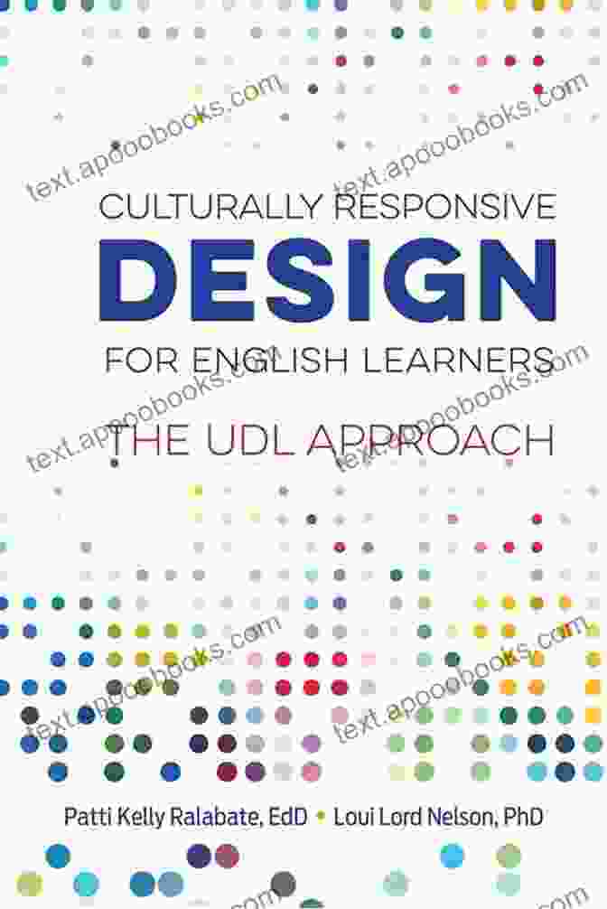 Culturally Responsive Design For English Learners Book Cover Culturally Responsive Design For English Learners: The UDL Approach