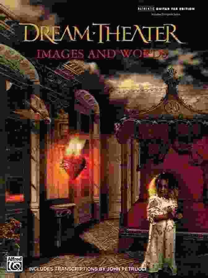 Dream Theater Images And Words Authentic Guitar Tab Cover Dream Theater: Images And Words (Authentic Guitar Tab)