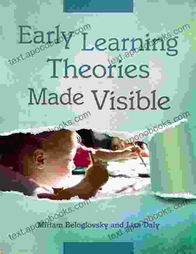 Early Learning Theories Made Visible Book Cover Early Learning Theories Made Visible