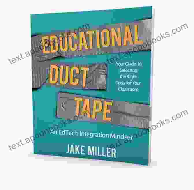 Educational Duct Tape Book Cover Educational Duct Tape: An EdTech Integration Mindset