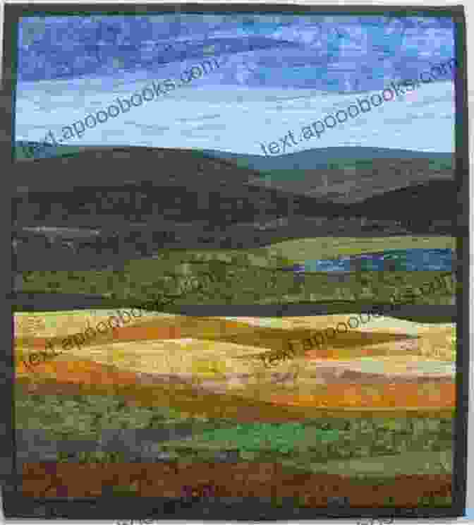 Figurative Art Quilt Depicting A Serene Landscape With Rolling Hills And A Majestic Tree Art Quilts At Play: Ignite Your Inner Artist Experiment With Surface Design Techniques