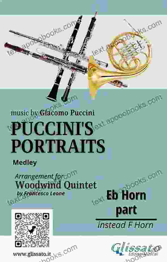 French Horn In Part Of Puccini Portraits For Woodwind Quintet French Horn In F Part Of Puccini S Portraits For Woodwind Quintet: Medley (Puccini S Portraits (medley) For Woodwind Quintet 4)