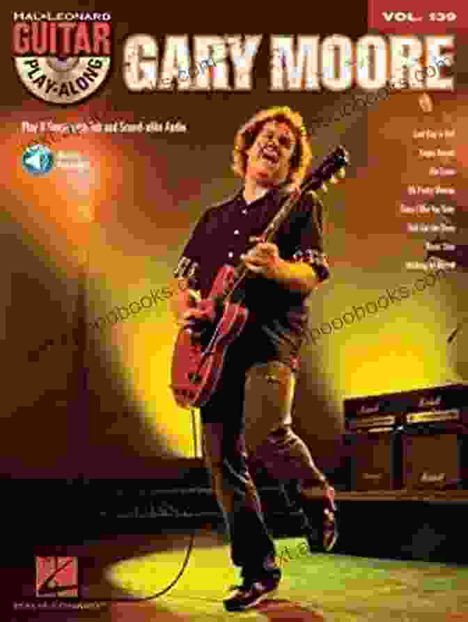 Gary Moore Songbook Guitar Play Along Volume 139 Gary Moore Songbook: Guitar Play Along Volume 139