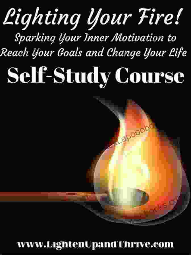 Igniting Motivation: Sparking The Inner Flame Of Learning The School Counselor S Mental Health Sourcebook: Strategies To Help Students Succeed