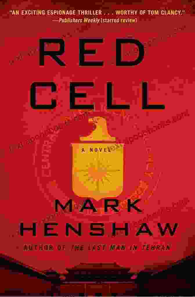 Jonathan Burke And Kyra Stryker: A Captivating Thriller Novel Red Cell: A Novel (a Jonathan Burke/Kyra Stryker Thriller)