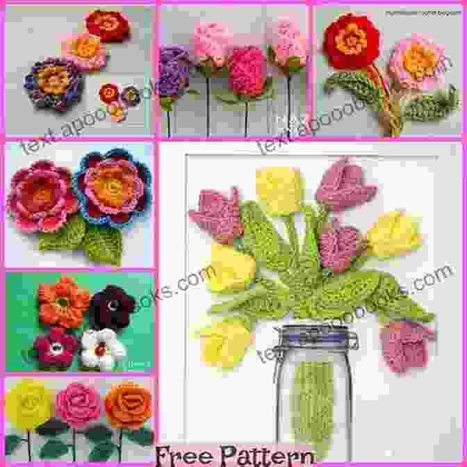 Lifestyle Scenes Featuring Crochet Flowers In Various Settings Flowers Pattern Crochet: Creative And Stunning Ideas To Crochet Flowers With Your Style