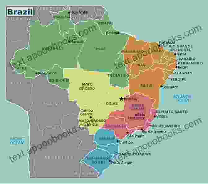 Map Of Brazil Showing Major Cities, Airports, And Tourist Destinations Beginner S Guide To Brazil: A Testimonial Guide On The Brazilian Mind And Ways