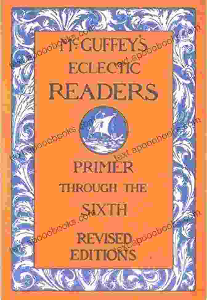 McGuffey Eclectic Readers Complete Set Illustrated McGuffey S Eclectic Readers Complete Set (Illustrated)