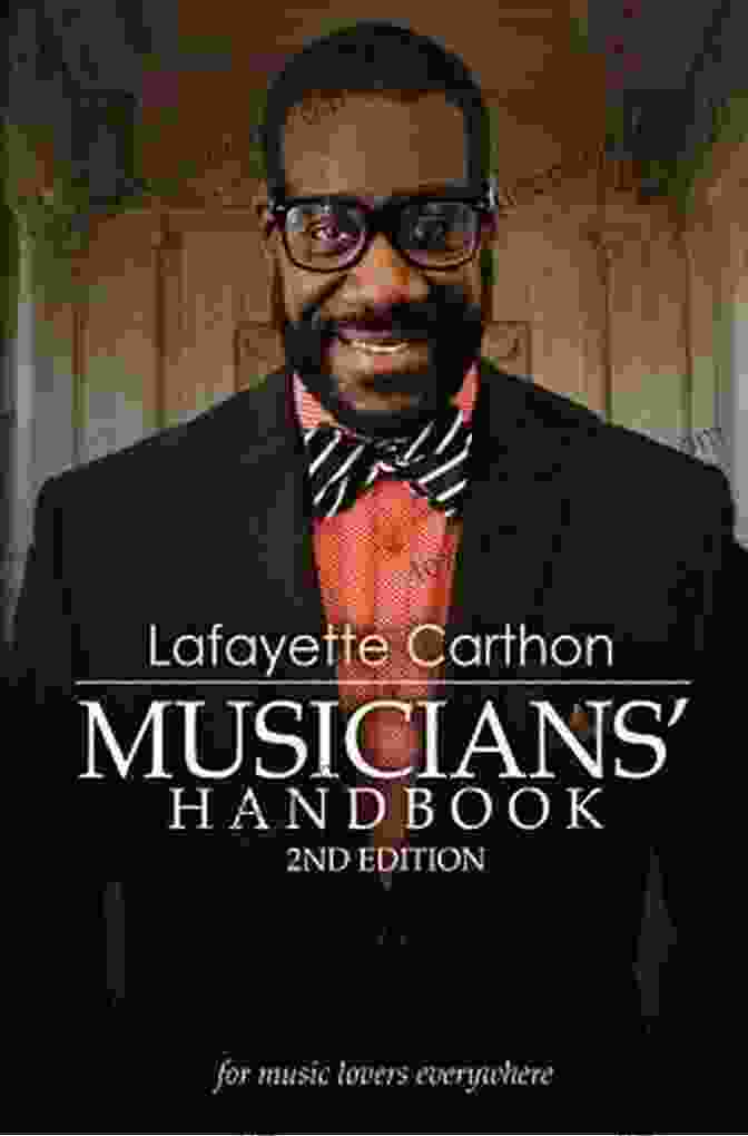 Music Theory Concepts Lafayette Carthon Musicians HandBook 2nd Edition: For Music Lovers Everywhere