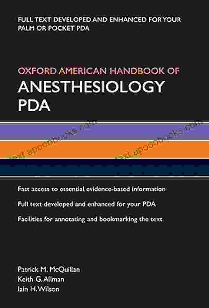 Oxford American Handbook Of Anesthesiology PDA In Use Oxford American Handbook Of Anesthesiology PDA (Oxford American Handbooks Of Medicine)