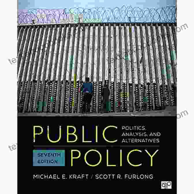 Public Policy: Politics, Analysis, And Alternatives Book Cover Public Policy: Politics Analysis And Alternatives