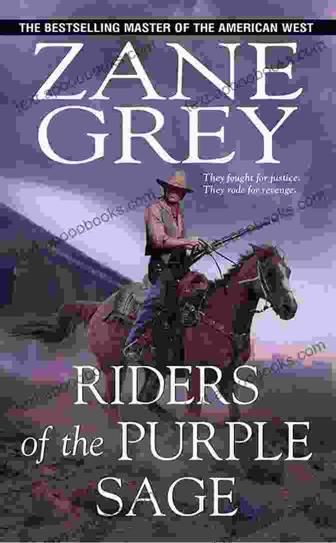 Riders Of The Purple Sage Illustrated Edition Book Cover Riders Of The Purple Sage Illustrated Edition