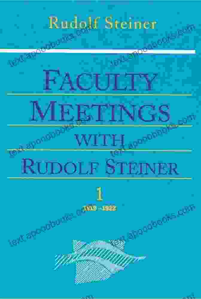 Rudolf Steiner Leading A Faculty Meeting At The Waldorf School Faculty Meetings With Rudolf Steiner