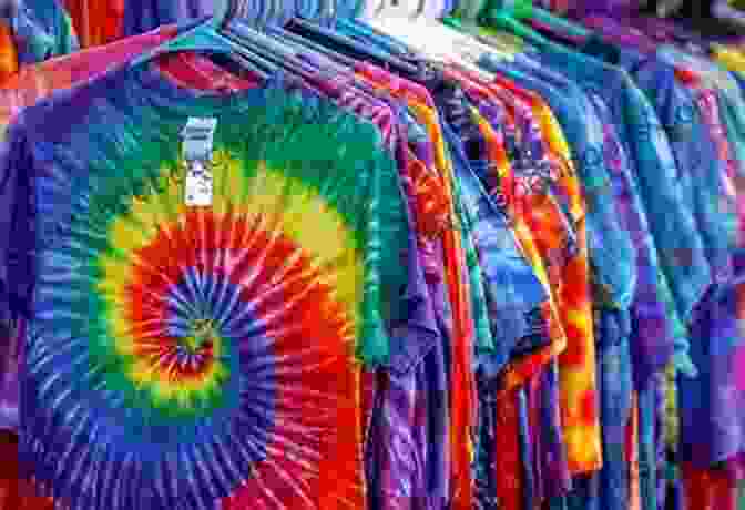 Spread Of Tie Dyed Fabrics With Vibrant Colors And Patterns Tie Dye: Colourful Clothing Gifts And Decorations