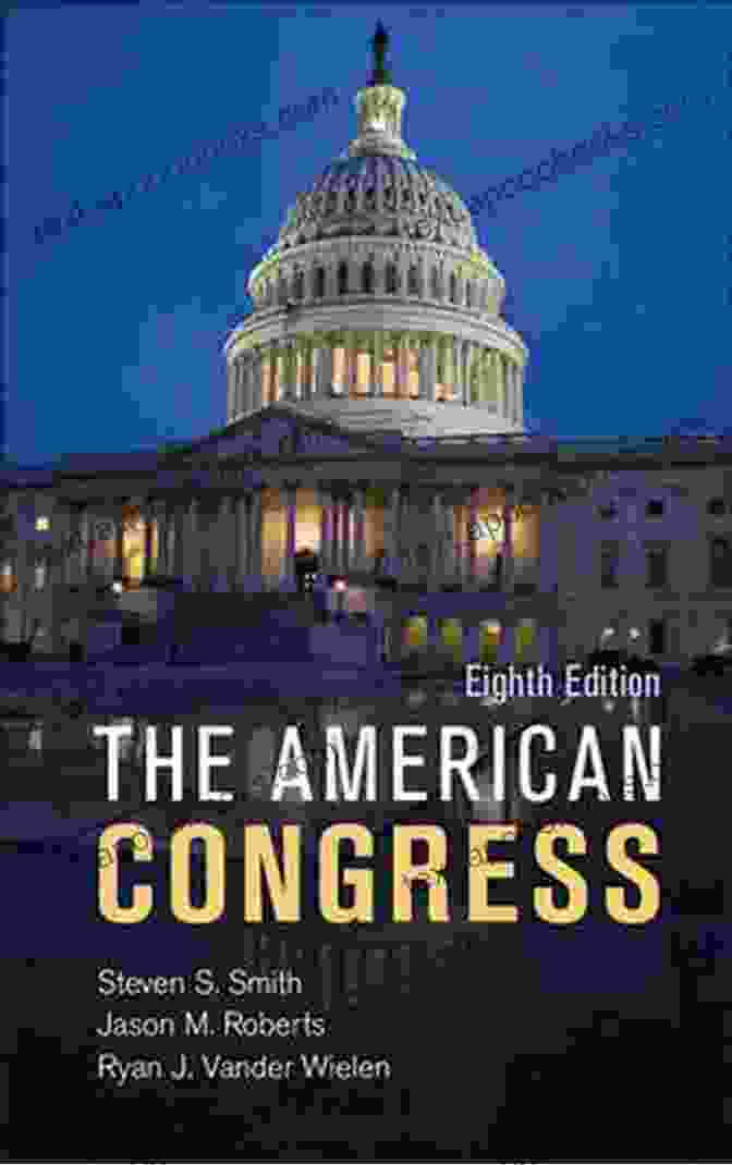 The American Congress By Steven Smith The American Congress Steven S Smith