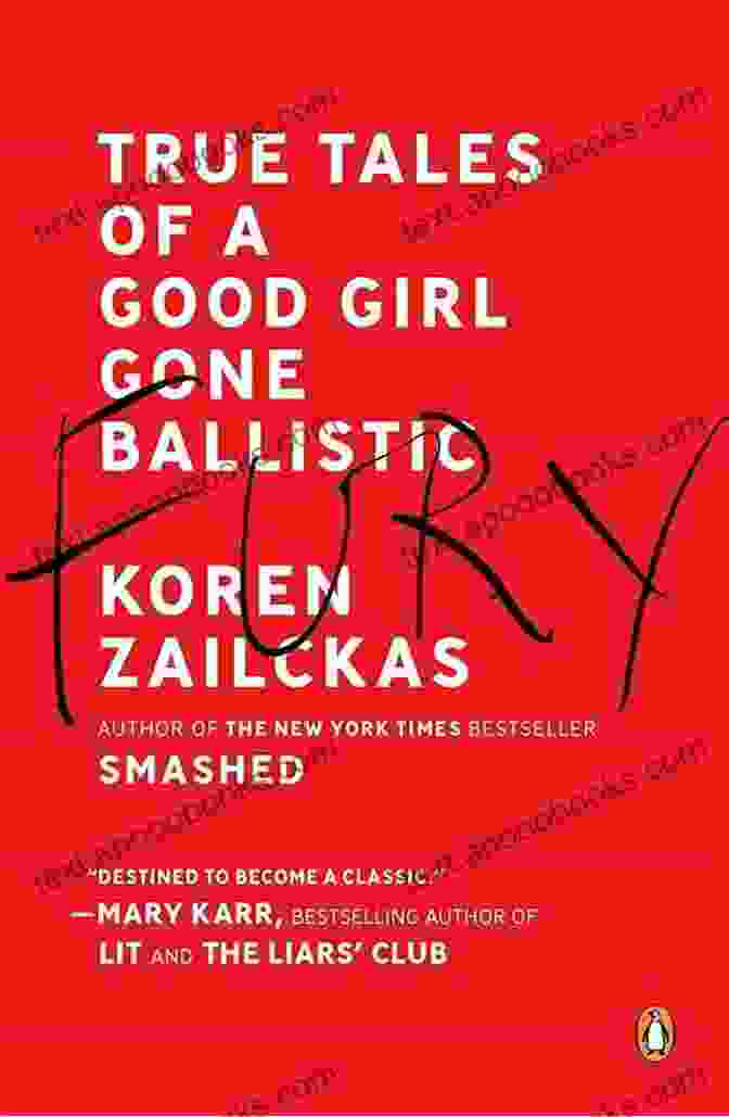 True Tales Of Good Girl Gone Ballistic Book Cover Fury: A Memoir: True Tales Of A Good Girl Gone Ballistic