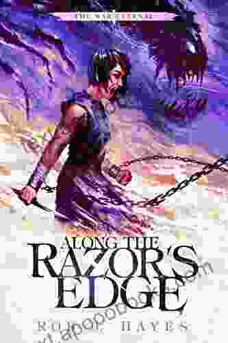 Along the Razor s Edge (The War Eternal 1)