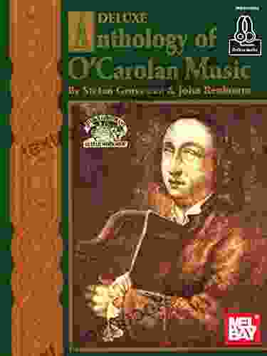 Deluxe Anthology Of O Carolan Music For Fingerstyle Guitar