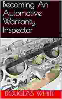 Becoming An Automotive Warranty Inspector