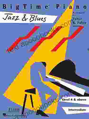 BigTime Piano Jazz Blues Level 4 (Bigtime Jazz)