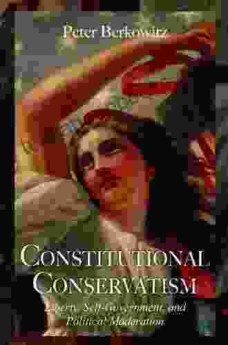 Constitutional Conservatism (Hoover Institution Press publication 634)