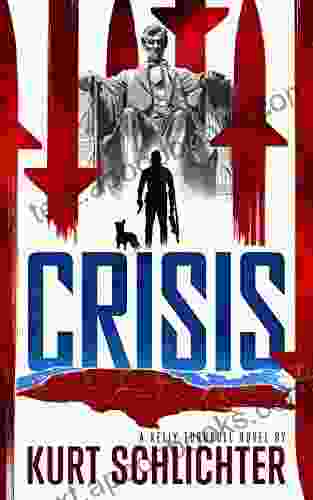 Crisis (Kelly Turnbull 5) Kurt Schlichter