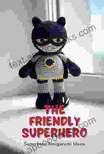 The Friendly Superhero: Superhero Amigurumi Ideas: Black White