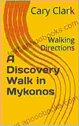 A Discovery Walk in Mykonos: Walking Directions