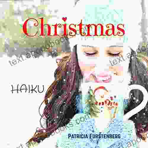 Christmas Haiku Patricia Furstenberg