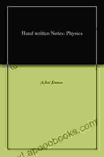 Hand Written Notes: Physics