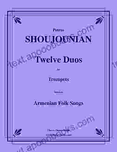 Twelve Duos For Trumpets Based On Armenian Folk Songs