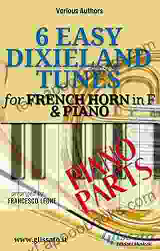 6 Easy Dixieland Tunes French Horn in F Piano (Piano parts) (6 Easy Dixieland Tunes Horn Piano 2)