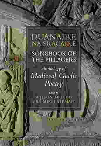 Duanaire Na Sracaire: Anthology Of Medieval Gaelic Poetry