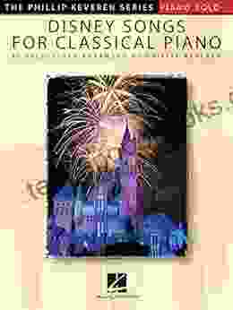 Disney Songs for Classical Piano: The Phillip Keveren