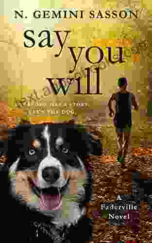 Say You Will: A Faderville Novel (The Faderville Novels 5)