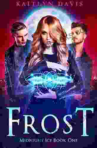 Frost (Midnight Ice 1) Kaitlyn Davis