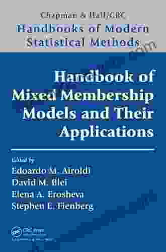 Handbook Of Mixed Membership Models And Their Applications