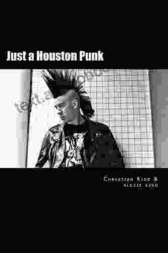 Just A Houston Punk