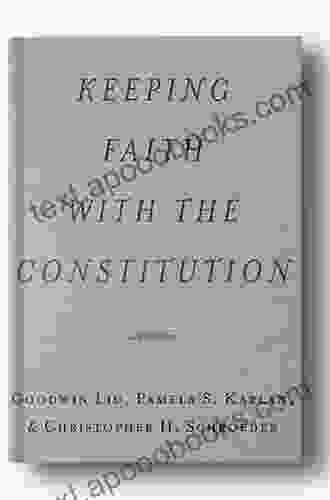 Keeping Faith With The Constitution (Inalienable Rights)