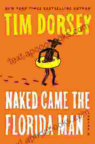 Naked Came The Florida Man: A Novel (Serge Storms 23)