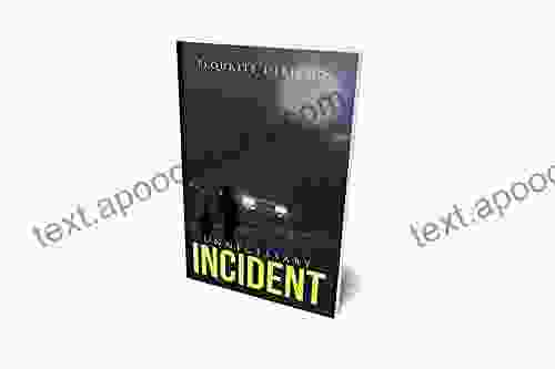 UNNECESSARY INCIDENT: A Mother And Child S True Story Of Tragedy And Triumph